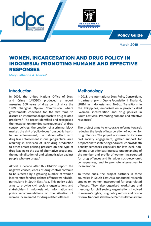 Women Incarceration and Drug Policies in South East Asia: Promoting Humane and Effective Responses – A policy Guide for Indonesia