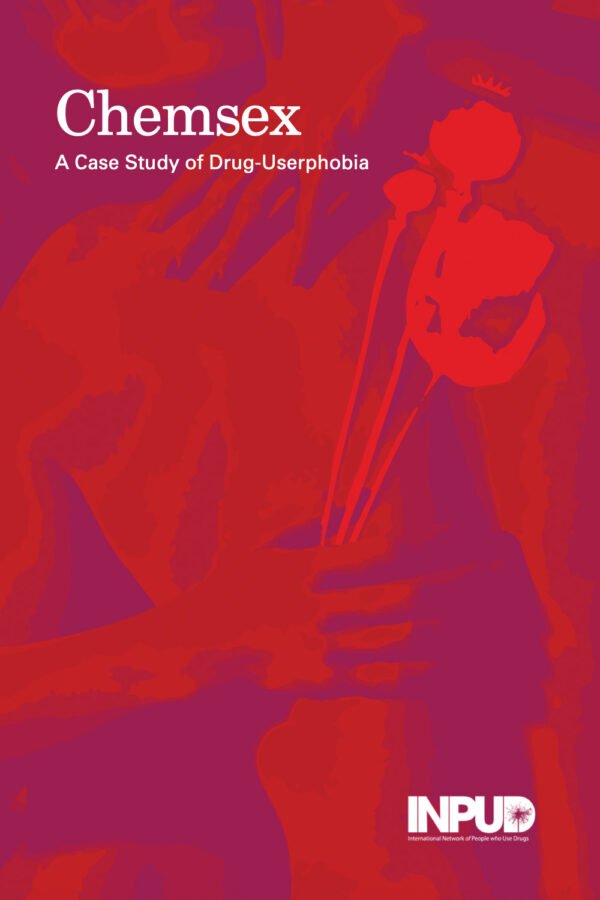 Chemsex: A Case Study Of Drug Userphobia