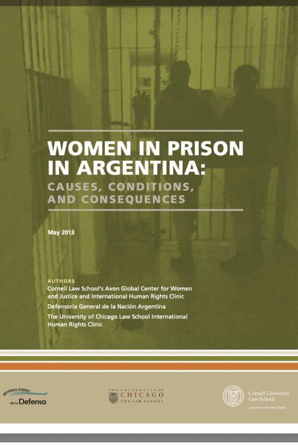 Women In Prison In Argentina: Causes, Conditions And Consequences