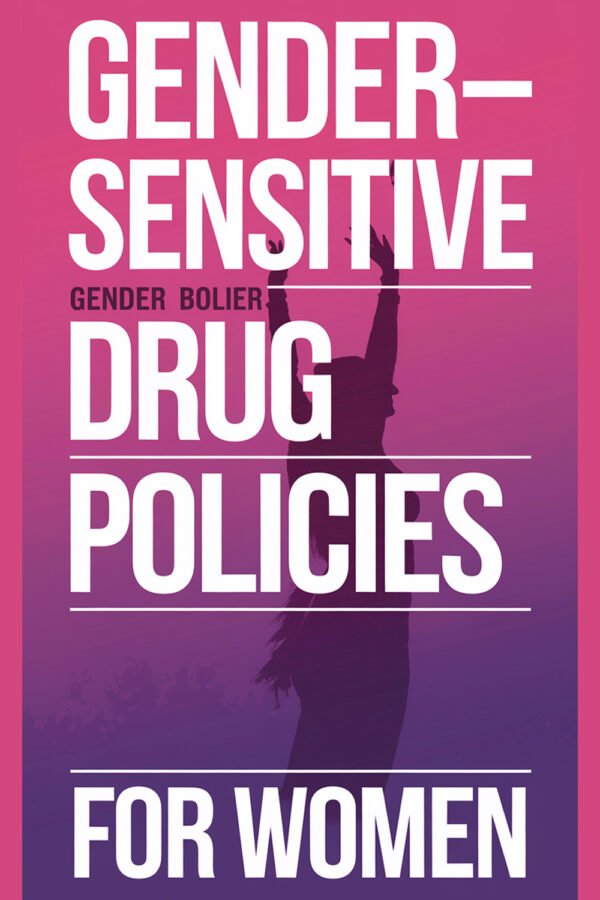 Gender-sensitive Drug Policies For Women