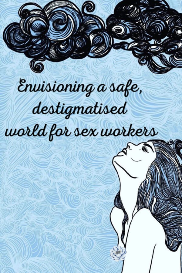 International Sex Workers Day June 2, 2022