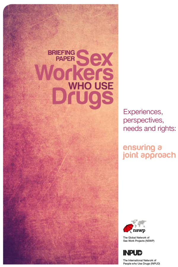 Sex Workers Who Use Drugs