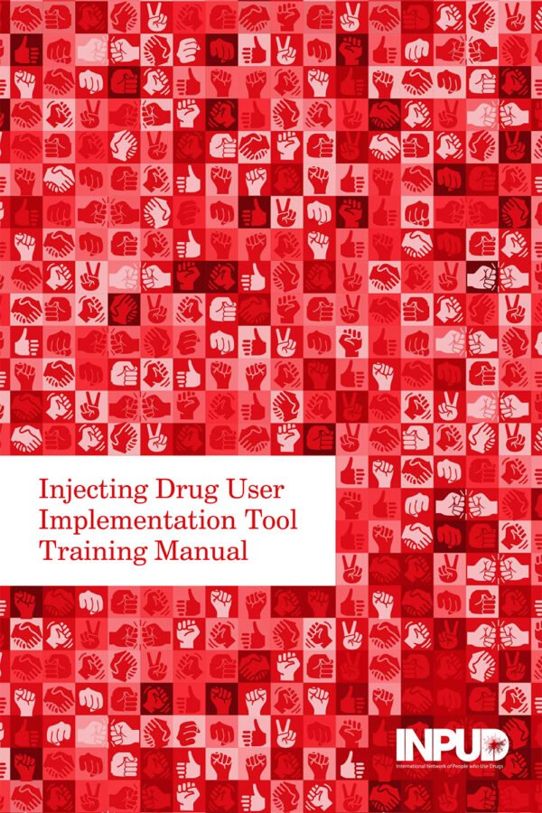 Injecting Drug User Implementation Tool (Iduit)