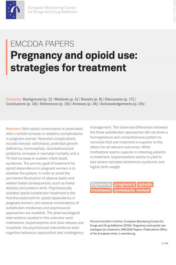 Pregnancy and opioid use: Strategies for treatment