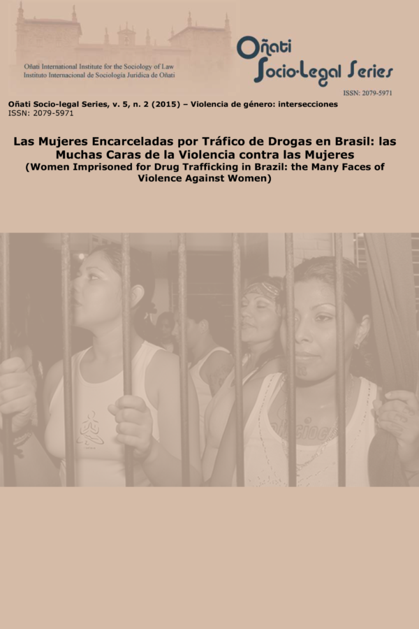 Women Imprisoned For Drug Trafficking in Brazil: The Many Faces of Violence Against Women