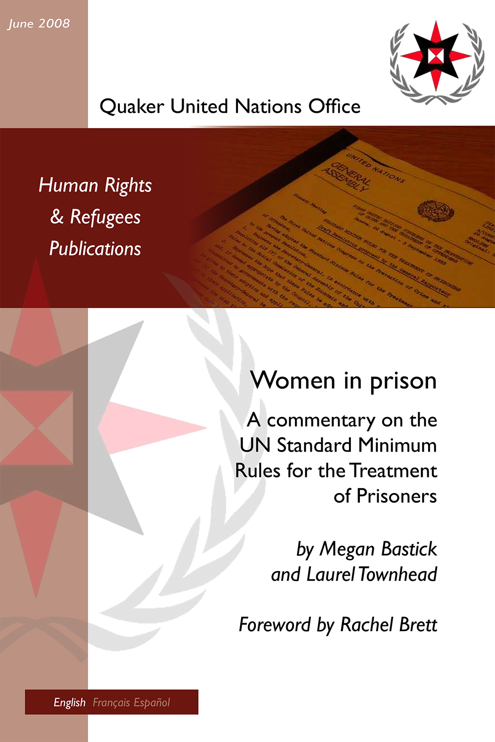 A Commentary on the UN Standard Minimum Rules for the Treatment of Prisoners