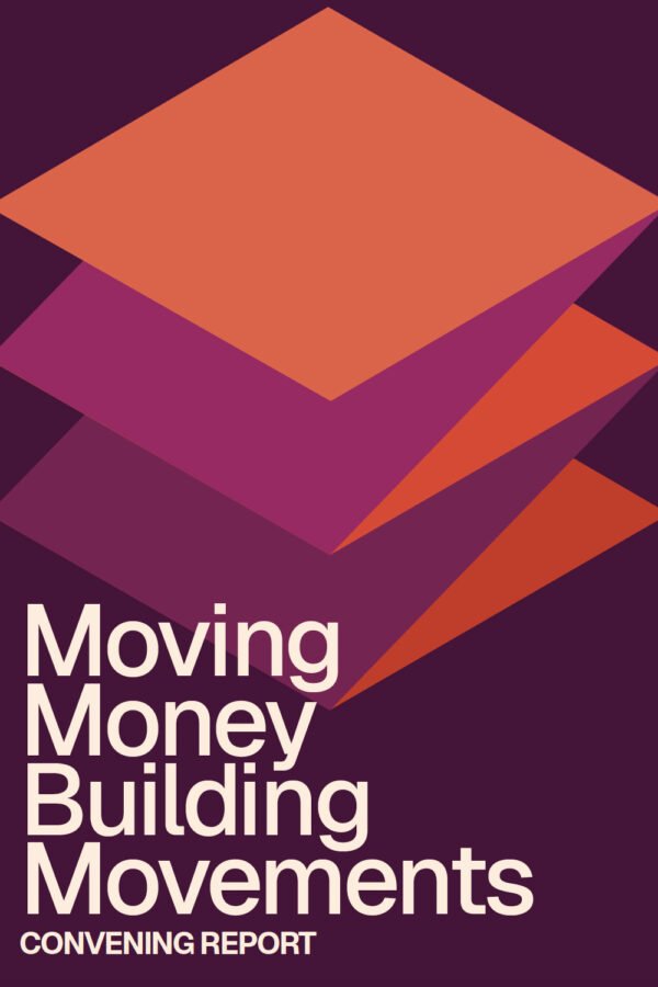 Moving Money Building Movements